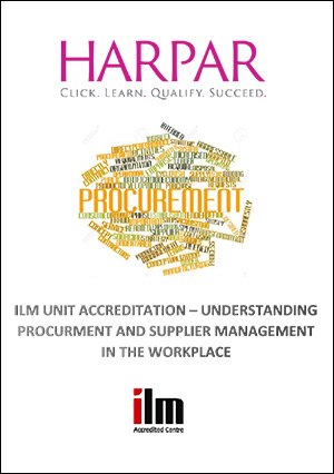 Harpar-ILM-UNIT-ACCREDITATION-UNDERSTANDING-PROCURMENT-AND-SUPPLIER-MANAGEMENT-IN-THE-WORKPLACE-