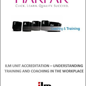 Harpar-ILM-UNIT-ACCREDITATION-UNDERSTANDING-TRAINING-AND-COACHING-IN-THE-WORKPLACE-