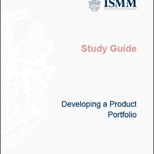 ISMM Study Guide- Developing-a-product-portfolio