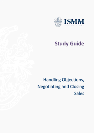ISMM- Handling-objections,-negotiating-and-closing-sales
