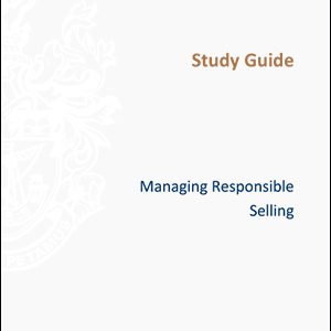 ISMM Study Guide- Managing-responsible-selling