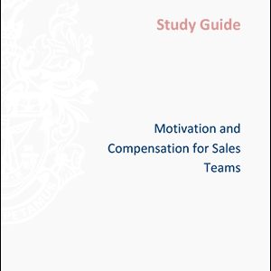 ISMM-Motivation-and-Compensation-for-Sales-Teams-Study Guide