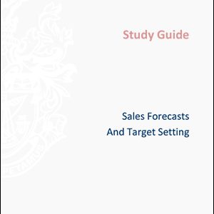 ISMM Study Guide- Sales And Target Setting