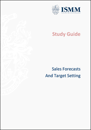 ISMM Study Guide- Sales And Target Setting
