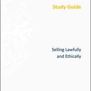 ISMM Study Guide- Selling-lawfully-and-ethically-