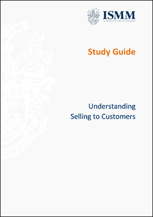Ismm-Understanding-selling-to-customers-Study Guide